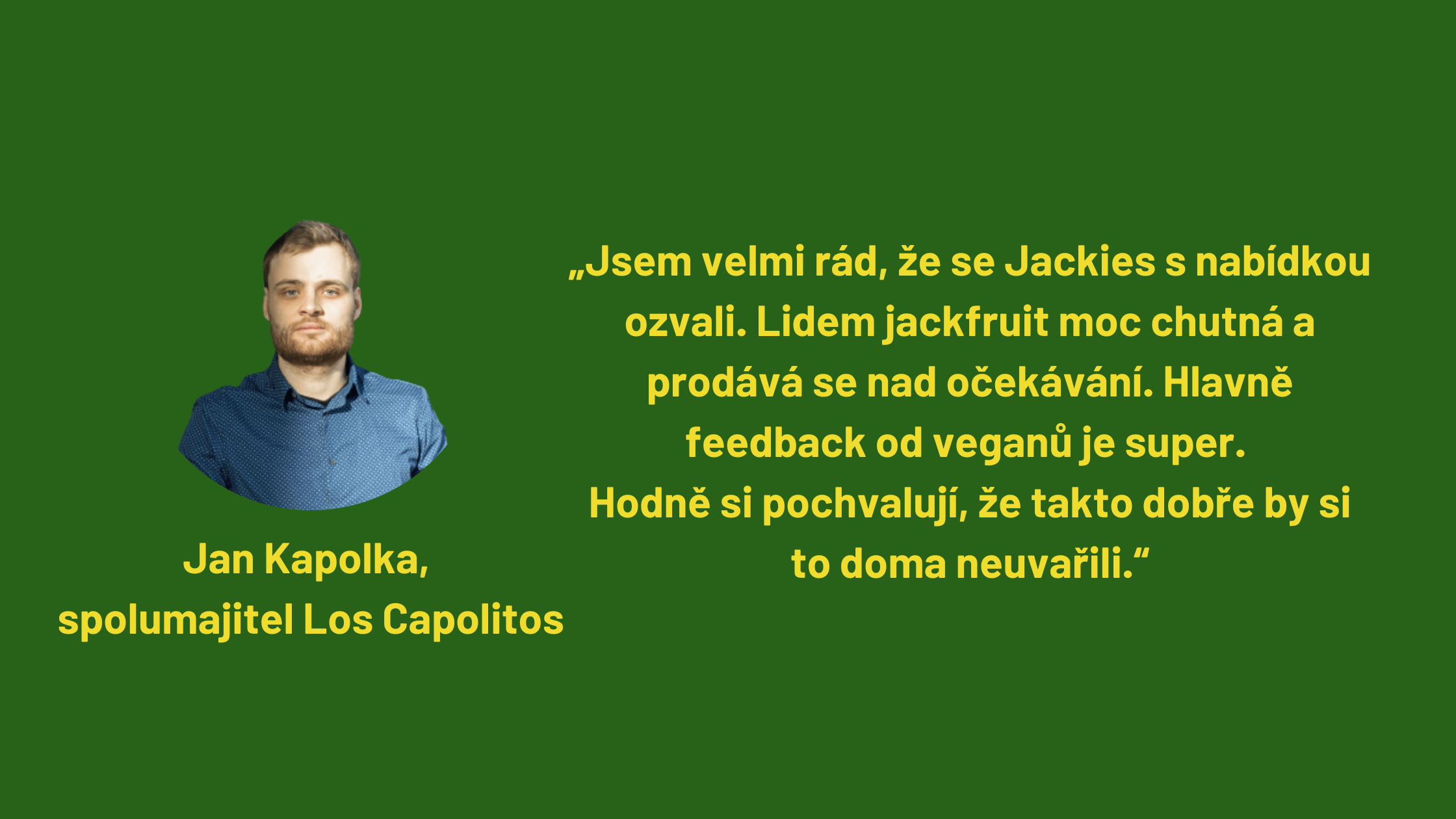 Jan Kapolka Los Capolitos Jackfruit